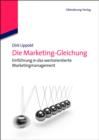 Image for Die Marketing-Gleichung: Einfuhrung in das wertorientierte Marketingmanagement