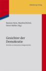 Image for Gesichter der Demokratie: Portrats zur deutschen Zeitgeschichte. Eine Veroffentlichung des Instituts fur Zeitgeschichte Munchen-Berlin