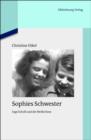 Image for Sophies Schwester: Inge Scholl und die Weisse Rose