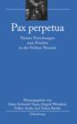 Image for Pax perpetua: Neuere Forschungen zum Frieden in der Fruhen Neuzeit