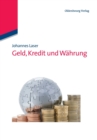 Image for Geld, Kredit Und Wahrung