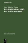 Image for Pflanzenbau und Pflanzenleben