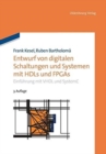 Image for Entwurf von digitalen Schaltungen und Systemen mit HDLs und FPGAs