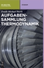 Image for Aufgabensammlung Thermodynamik