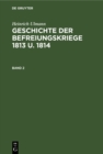 Image for Geschichte der Befreiungskriege 1813 u. 1814