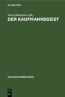 Image for Der Kaufmannsgeist: In literarischen Zeugnissen