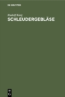 Image for Schleudergeblase: Berechnung und Konstruktion