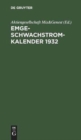 Image for Emge-Schwachstrom-Kalender 1932 : Handbuch F?r Schwachstrom-Installation