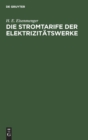Image for Die Stromtarife Der Elektrizitatswerke