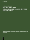 Image for Bitons Bau von Belagerungsmaschinen und Geschutzen: Griechisch und deutsch