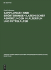 Image for Sammlungen Und Erorterungen Lateinischer Abkurzungen in Altertum Und Mittelalter