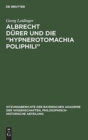 Image for Albrecht Durer Und Die &quot;Hypnerotomachia Poliphili&quot;