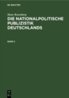 Image for Hans Rosenberg: Die nationalpolitische Publizistik Deutschlands. Band 2