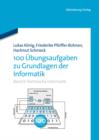 Image for 100 Ubungsaufgaben zu Grundlagen der Informatik: Band II: Technische Informatik