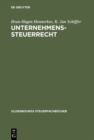 Image for Unternehmens-Steuerrecht: Basisbuch