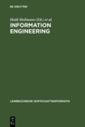 Image for Information Engineering: Wirtschaftsinformatik Im Schnittpunkt Von Wirtschafts-, Sozial- Und Ingenieurwissenschaften