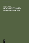 Image for Hochleistungskommunikation: Band 2: Transportdienste und -protokolle