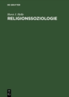 Image for Religionssoziologie: Entwicklung Der Vorstellungen Vom Heiligen