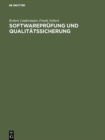 Image for Softwareprufung und Qualitatssicherung: Ein Handbuch zur Prufung von Softwareerzeugnissen nach DIN 66285 und ISO/IEC 12119