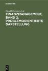 Image for Finanzmanagement, Band 2: Problemorientierte Darstellung