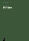 Image for Statistik: Einfuhrung in die statistische Methodenlehre fur Wirtschaft- und Sozialwissenschaftler