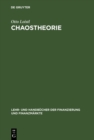 Image for Chaostheorie: Zur Theorie nichtlinearer dynamischer Systeme