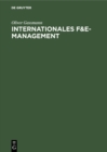 Image for Internationales F&amp;E-Management: Potentiale und Gestaltungskonzepte transnationaler F&amp;E-Projekte