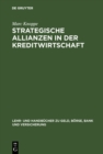 Image for Strategische Allianzen in der Kreditwirtschaft
