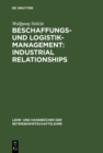 Image for Beschaffungs- und Logistik-Management: Industrial Relationships