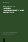 Image for Sozialwissenschaftliche Methoden: Lehr- und Handbuch fur Forschung und Praxis