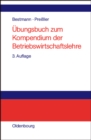 Image for Ubungsbuch zum Kompendium der Betriebswirtschaftslehre