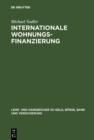 Image for Internationale Wohnungsfinanzierung: Rentabilitat und Risiken des Privatkundengeschafts unter Beachtung der Wohneigentumsforderung und Inflationsunsicherheit