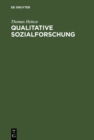 Image for Qualitative Sozialforschung: Einfuhrung, Methodologie Und Forschungspraxis