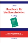 Image for Handbuch fur Studienreiseleiter: Padagogischer, psychologischer und organisatorischer Leitfaden fur Exkursionen und Studienreisen