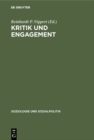 Image for Kritik und Engagement: Soziologie als Anwendungswissenschaft. Festschrift fur Christian von Ferber zum 65. Geburtstag
