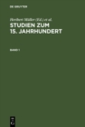 Image for Studien zum 15. Jahrhundert: Festschrift fur Erich Meuthen