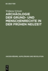 Image for Archaologie der Grund- und Menschenrechte in der Fruhen Neuzeit: Ein deutsch-franzosisches Paradigma