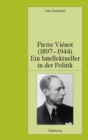 Image for Pierre Vienot (1897-1944): Ein Intellektueller in der Politik
