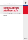Image for Kompaktkurs Mathematik: mit vielen Ubungsaufgaben und allen Losungen