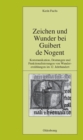 Image for Zeichen Und Wunder Bei Guibert De Nogent: Kommunikation, Deutungen Und Funktionalisierungen Von Wundererzahlungen Im 12. Jahrhundert
