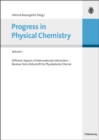 Image for Progress in Physical Chemistry - Volume 1: Different Aspects of Intermolecular Interaction - Reviews from Zeitschrift fur Physikalische Chemie