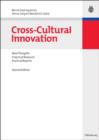 Image for Cross-Cultural Innovation: New Thoughts, Empirical Research, Practical Reports