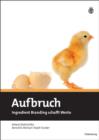 Image for Aufbruch: Ingredient Branding schafft Werte