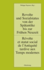 Image for Revolte und Sozialstatus von der Spatantike bis zur Fruhen Neuzeit / Revolte et statut social de l&#39;Antiquite tardive aux Temps modernes