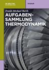 Image for Aufgabensammlung Thermodynamik