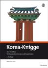 Image for Korea-Knigge: Der Turoffner fur Auslandsreisende und Expatriates