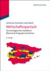 Image for Wirtschaftsspanisch: Terminologisches Handbuch - Manual de lenguaje economico