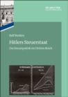 Image for Hitlers Steuerstaat: Die Steuerpolitik im Dritten Reich