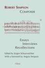 Image for Robert Simpson -- Composer : Essays, Interviews, Recollections