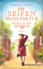 Image for Die Seifenmanufaktur – Die Essenz des Glücks: Roman